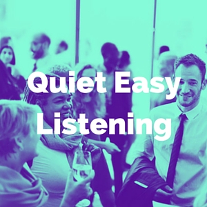 quiet easy listening
